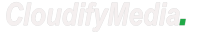Cloudify Media